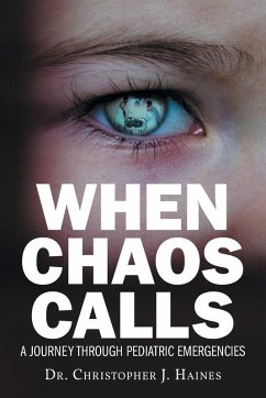 WHEN CHAOS CALLS - Haines, Christopher J.