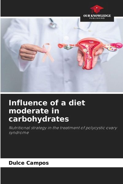 Influence of a diet moderate in carbohydrates Influence of a diet moderate in carbohydrates