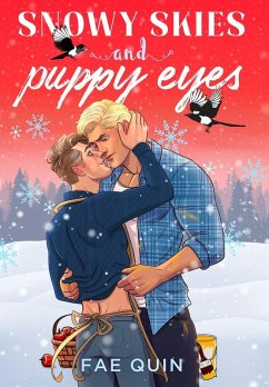 Snowy Skies and Puppy Eyes - Quin, Fae Snowy Skies and Puppy Eyes - Quin, Fae