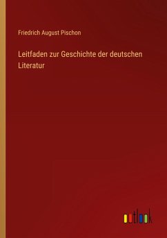 Leitfaden zur Geschichte der deutschen Literatur