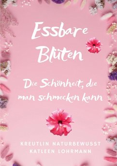 Essbare Blüten