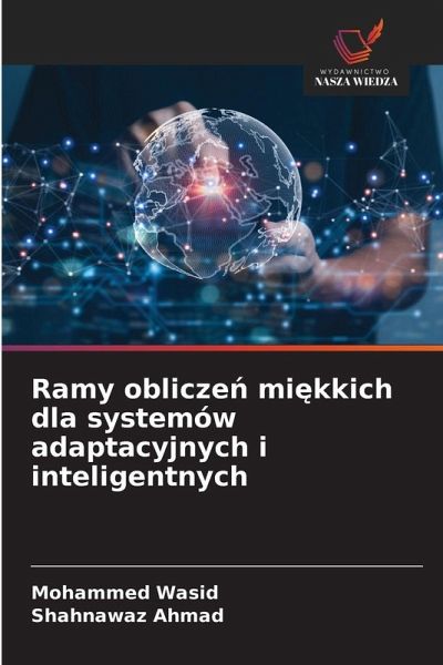 Ramy oblicze¿ mi¿kkich dla systemów adaptacyjnych i inteligentnych Ramy oblicze¿ mi¿kkich dla systemów adaptacyjnych i inteligentnych