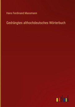 Gedrängtes althochdeutsches Wörterbuch