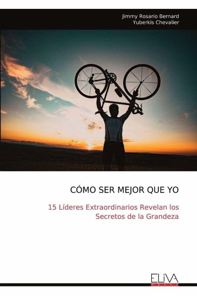 CÓMO SER MEJOR QUE YO CÓMO SER MEJOR QUE YO