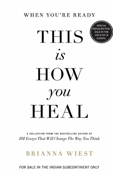 When You're Ready, This is How You Heal When You're Ready, This is How You Heal