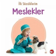 Ilk Sözcüklerim - Meslekler - Kolektif