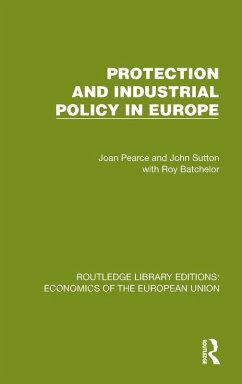 Cover Protection and Industrial Policy in Europe