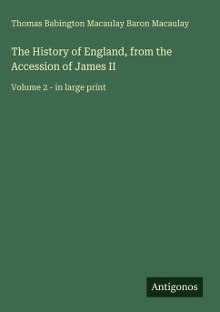 Cover The History of England, from the Accession of James II