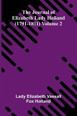 The Journal Of Elizabeth Lady Holland (1791-1811) Volume 2