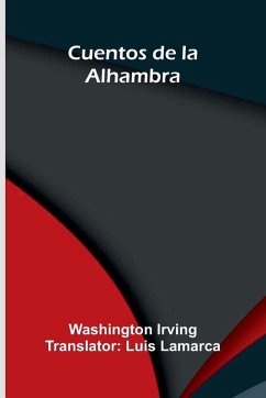 Cuentos De La Alhambra - Irving, Washington