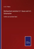 Briefwechsel zwischen C.F. Gauss und H.C. Schumacher