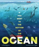 If You Went to the Bottom of the Ocean (eBook, ePUB)