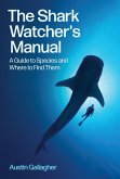 The Shark Watcher's Manual (eBook, ePUB)
