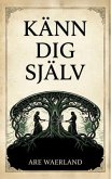 Känn dig själv (eBook, ePUB)