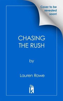 Cover Chasing the Rush (eBook, ePUB)
