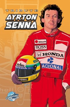 Tribute: Ayrton Senna - The Heart of Speed (eBook, PDF) - Davis, Darren G.