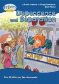 Good Answers to Tough Questions about Dependence and Separation (eBook, ePUB)