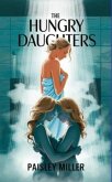 The Hungry Daughters (eBook, ePUB)