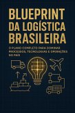 Blueprint da Logística Brasileira (eBook, ePUB)