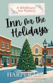 Inn for the Holidays (A Wildflower Inn Mystery, #3) (eBook, ePUB) Inn for the Holidays (A Wildflower Inn Mystery, #3) (eBook, ePUB)
