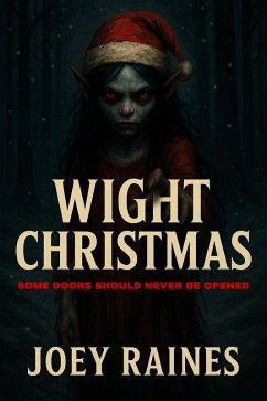 Wight Christmas (eBook, ePUB) - Raines, Joey