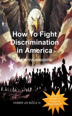 Cover How to Fight Discrimination in America KNOW YOUR RIGHTS! (eBook, ePUB)
