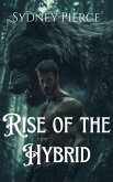 Rise of the Hybrid (eBook, ePUB)