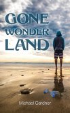 Gone Wonder Land (eBook, ePUB)