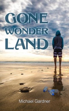 Gone Wonder Land (eBook, ePUB) - Gardner, Michael