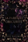 Sa parfaite obscurité (eBook, ePUB)