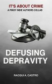 Defusing Depravity (eBook, ePUB)