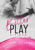 Bitter Play (eBook, ePUB) Bitter Play (eBook, ePUB)