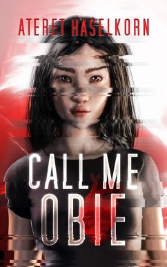 Call Me Obie (eBook, ePUB) - Haselkorn, Ateret