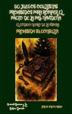 50 Juegos Ocultistas Prohibidos para Romper el Pacto de la Paz Navideña - El Código Negro de la Víspera: Prohibida su Consulta (Arcanah Bacana) (eBook, ePUB)
