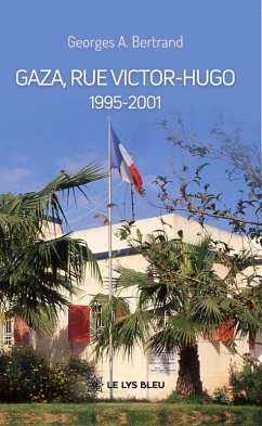 Cover Gaza, rue Victor-Hugo: 1995-2001 (eBook, ePUB)