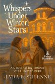 Whispers Under Winter Stars (eBook, ePUB) Whispers Under Winter Stars (eBook, ePUB)