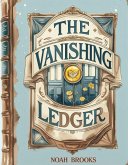 The Vanishing Ledger (eBook, ePUB) The Vanishing Ledger (eBook, ePUB)
