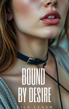 Cover Bound by Desire (eBook, ePUB)