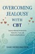 Overcoming Jealousy with CBT (eBook,... - Bild 1
