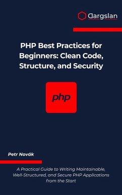 Cover PHP Best Practices for Beginners (eBook, ePUB)