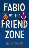Fabio vs. the Friend Zone (The Pen Pal Romance Series) (eBook, ePUB)