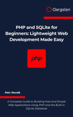 Cover PHP and SQLite for Beginners (eBook, ePUB)