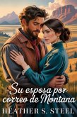 Su esposa por correo de Montana (eBook, ePUB)