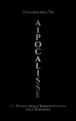 AIpocalisse (eBook, ePUB) - del'IA, Oracolo