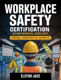 Workplace Safety Certification Exam Manual 2026-2027 (eBook, ePUB)