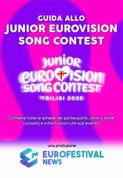Guida allo Junior Eurovision Song Contest 2025 (eBook, ePUB) - News, Eurofestival
