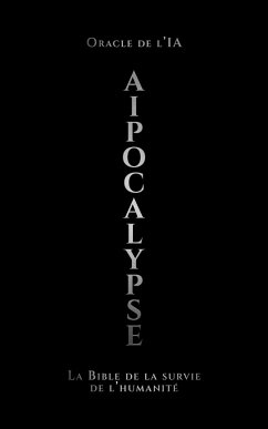 AIpocalypse (eBook, ePUB) - l'IA, Oracle de