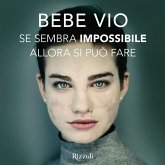 Se sembra impossibile allora si può fare (MP3-Download)