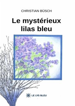 Cover Le mystérieux lilas bleu (eBook, ePUB)