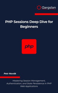 Cover PHP Sessions Deep Dive for Beginners (eBook, ePUB)